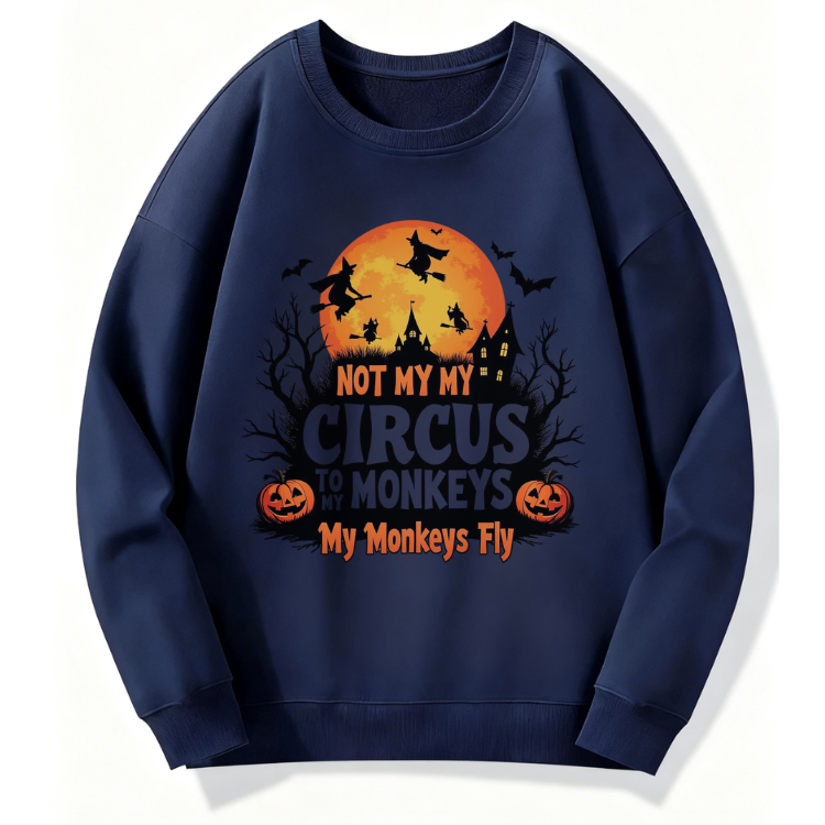 Not My Circus Sweatshirt - Image 3