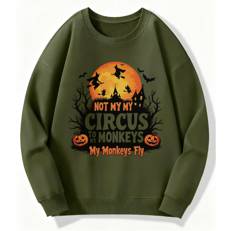 Not My Circus Sweatshirt - Image 2